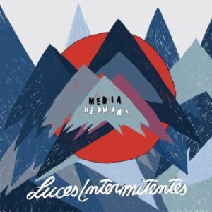 Desde Buenos Aires presentamos a MEDIA HERMANA