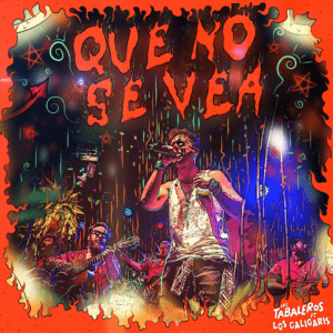 Los Tabaleros & Los Caligaris unen fuerzas