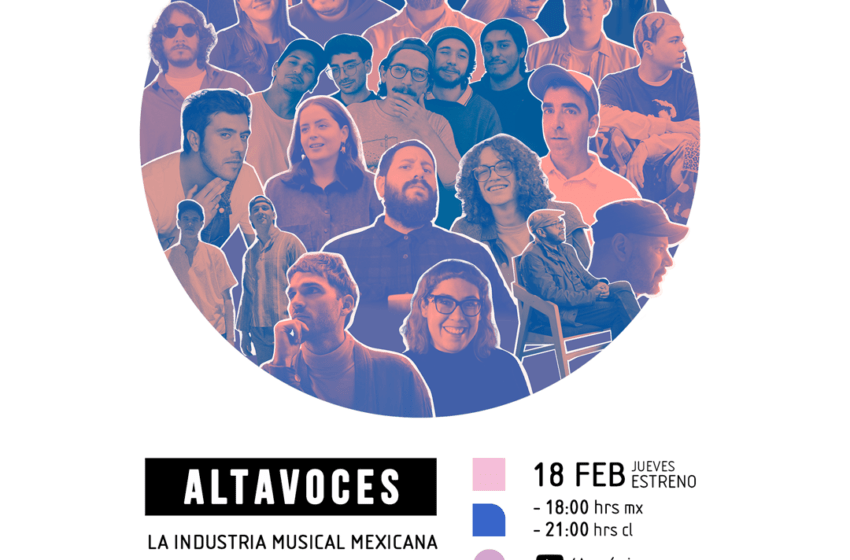  Altavoces: documental sobre la industria musical y creatividad mexicana