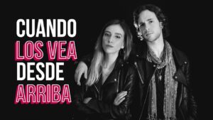 JUAN CARLOS Y BLACK HAT con “CUANDO LOS VEA DESDE ARRIBA”