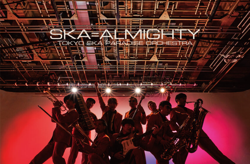  Tokyo Ska Paradise Orchestra sorprende con su nuevo álbum “SKA=ALMIGHTY”
