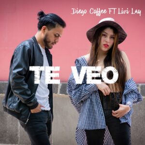 “Te Veo”, el nuevo sencillo de Diego Coffee en compañia de Lizi Lay