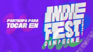 Indie Fest Campeche abre convocatoria