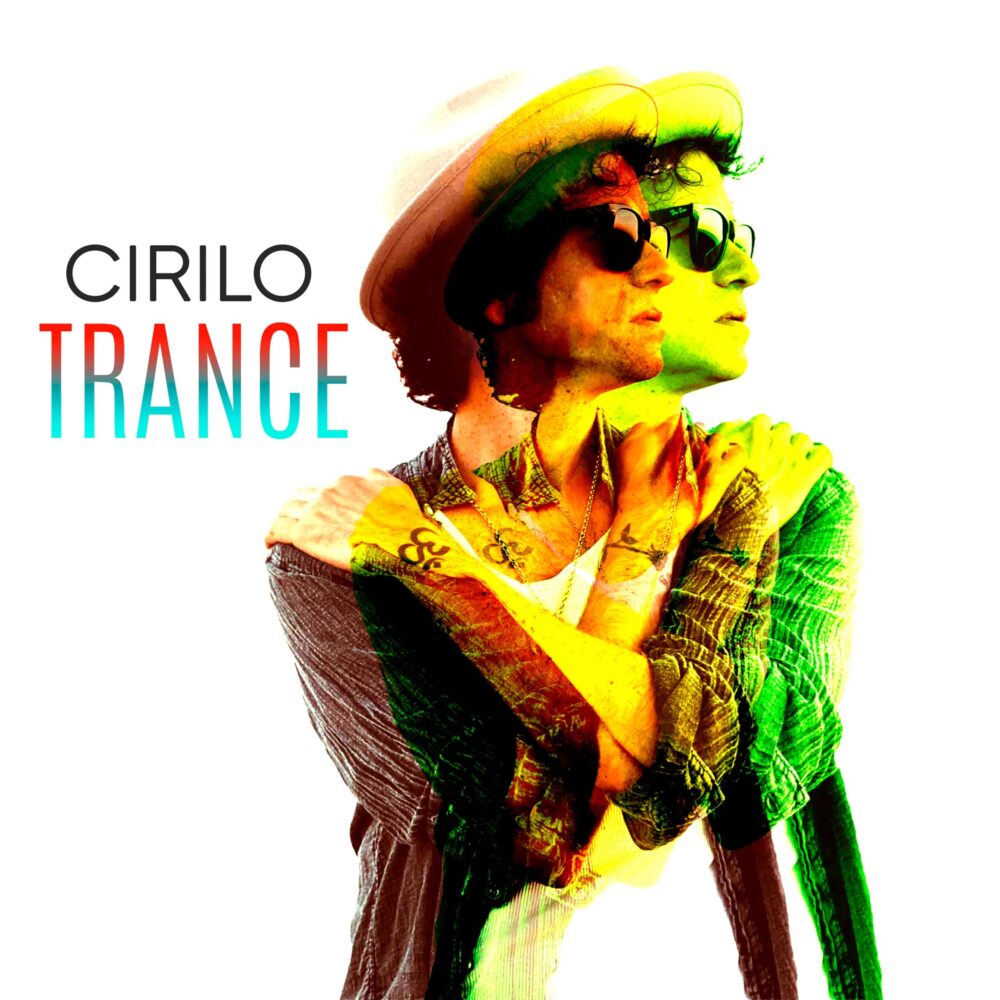  Con “Trance”, Cirilo nos invita a soltar relaciones tóxicas