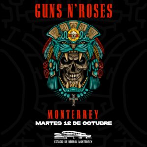 Guns N´ Roses en Monterrey