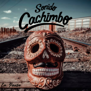 Sonido Cachimbo presenta En Pausa