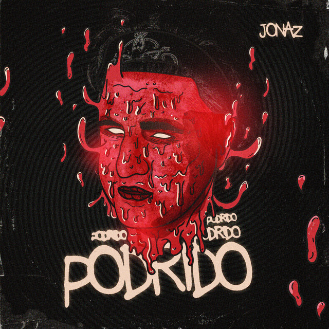 JONAZ comparte un sentimiento “PODRIDO” en su nueva canción
