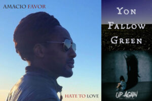 Nuevos lanzamientos de: AxDm, Yon Fallow Green y Amacio Favor
