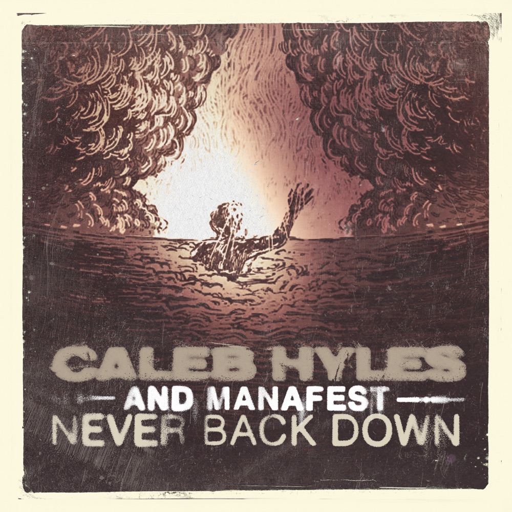 cover single art Caleb Hyles Judge & Jury Manafest Never Back Down