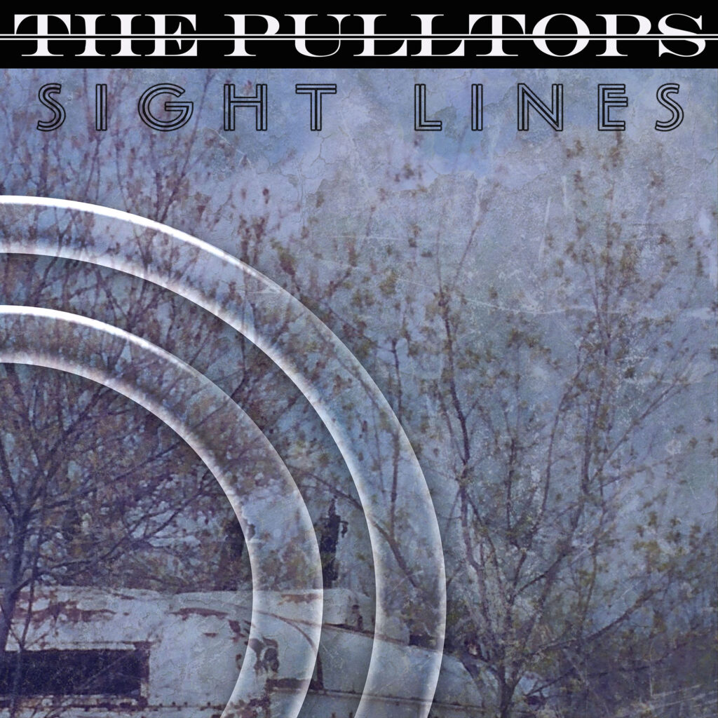 cover art EP THE PULLTOPS Sight Lines