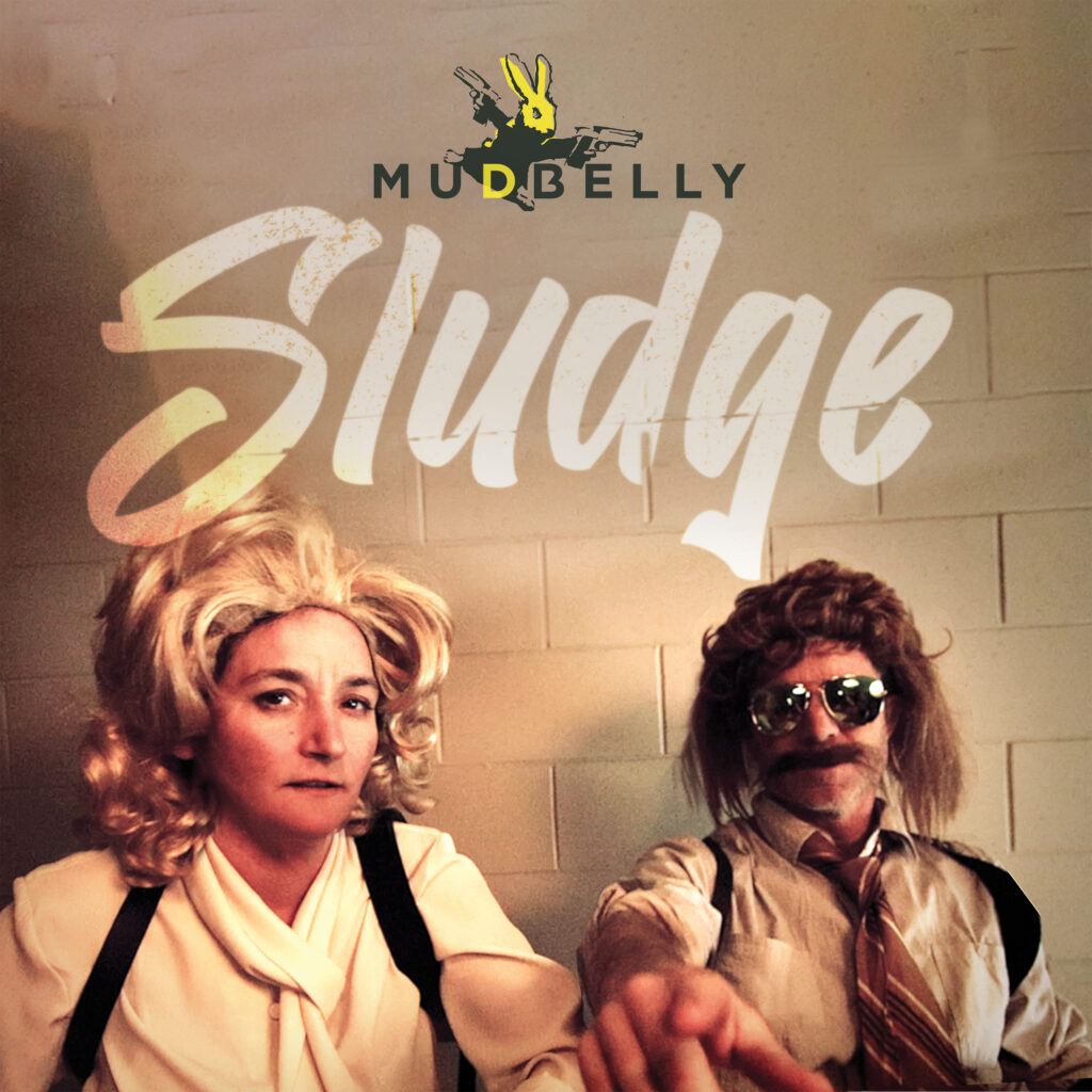 cover single art MUDBELLY Sludge