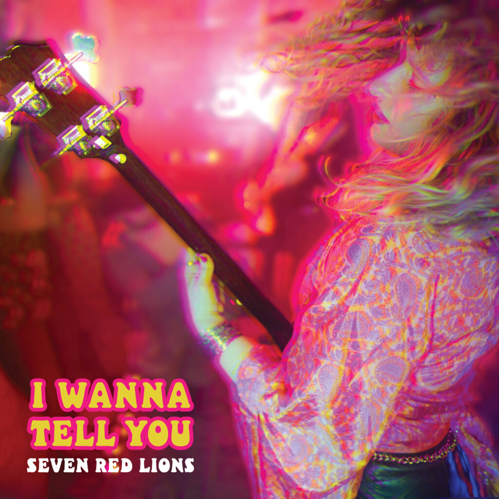 cover single art SEVEN RED LIONS I WANNA TELL YOU