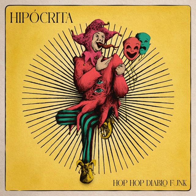  “Hipócrita” de Hop Hop Diablo Funk: El Nuevo Himno Contra los Haters