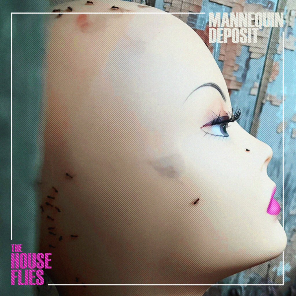 cover album art THE HOUSE FLIES Mannequin Deposit