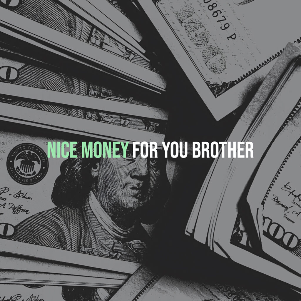 cover single art FOR YOU BROTHER Nice Money