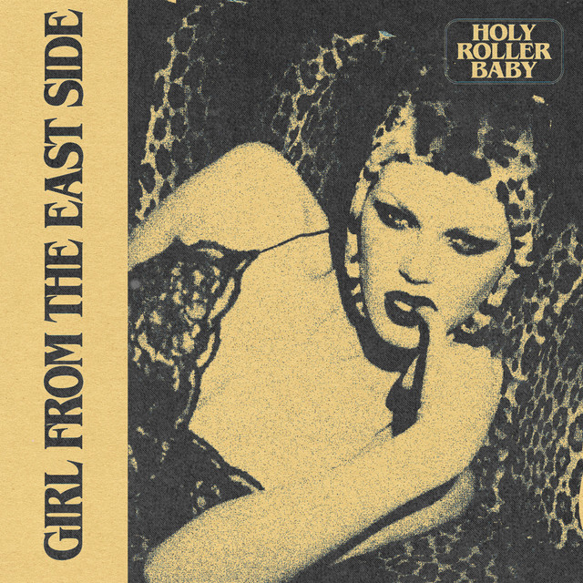 Cover Single art Holy Roller Baby Girl From The East Side