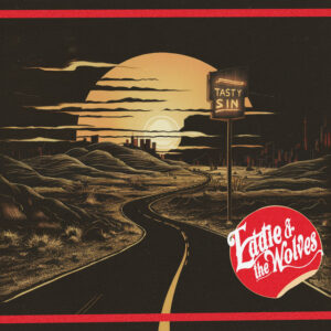 Eddie & The Wolves: trae “Tasty Sin” Un Huracán de Rock que Te Arrastra en Cada Nota