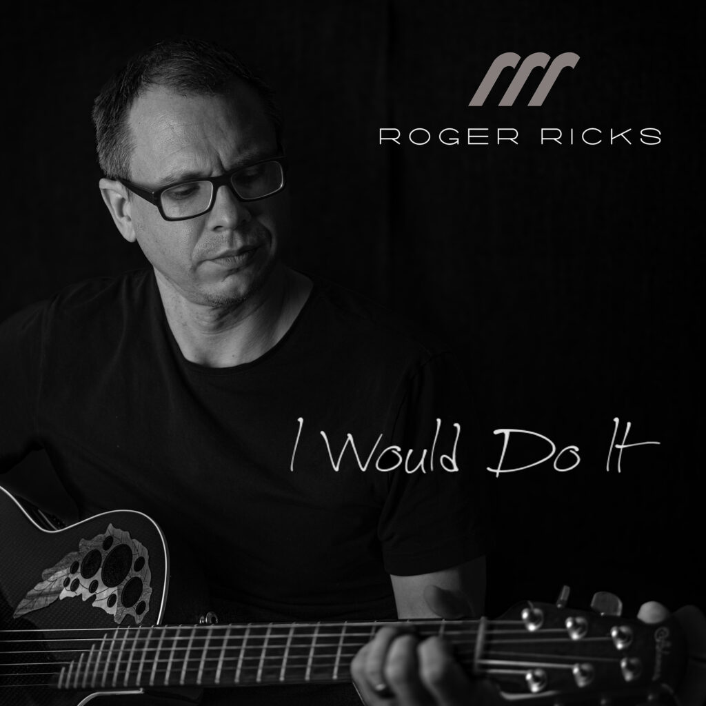 cover single art Roger Ricks I Would Do It