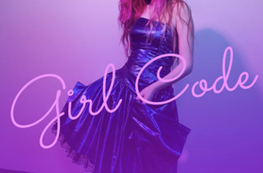  Descubre el EP “Girl Code”: La nueva voz adolescente que revoluciona la escena indie