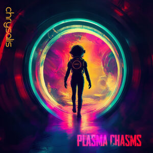 Viaje Psicodélico y Transformador: Explorando “Chrysalis” de Plasma Chasms
