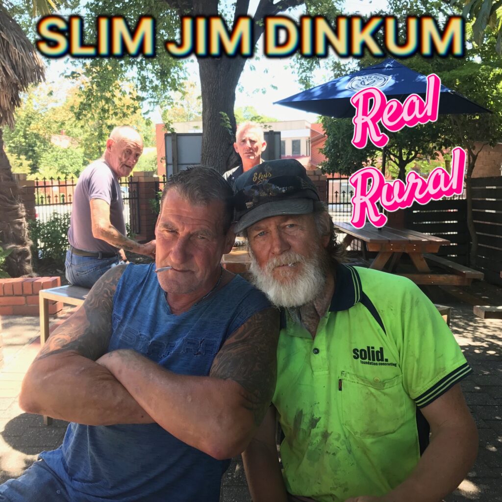 cover album art Slim Jim Dinkum Real Rural