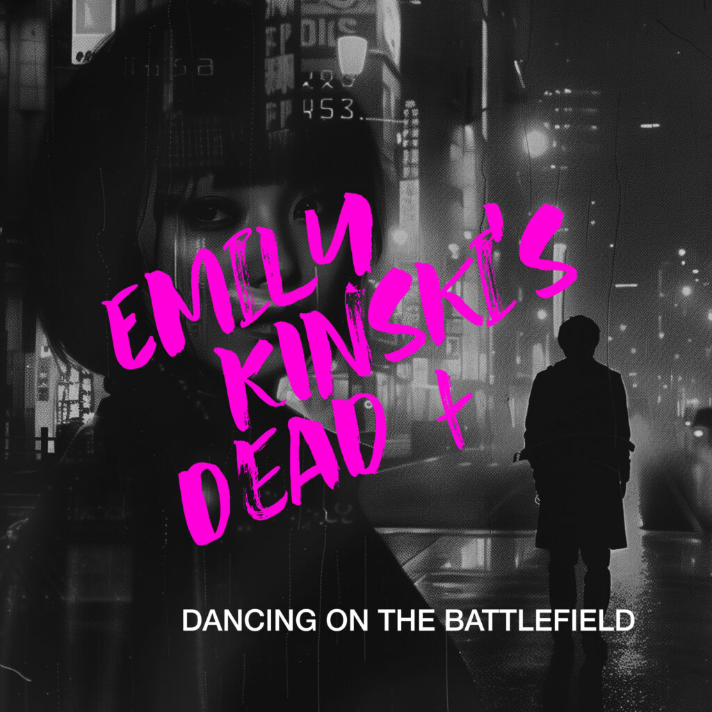 cover ep art emily kinskis dead dancing on the battlefield