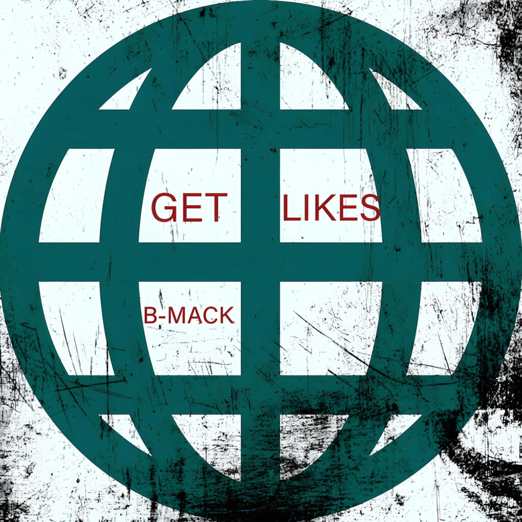 cover single art B MACK GET LIKES