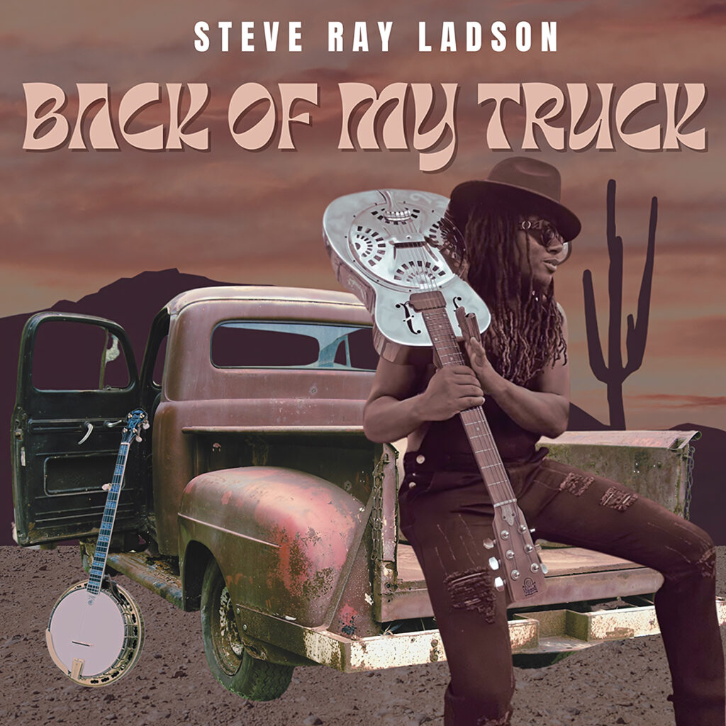 cover single art Steve Ray Ladson Back of My Truck