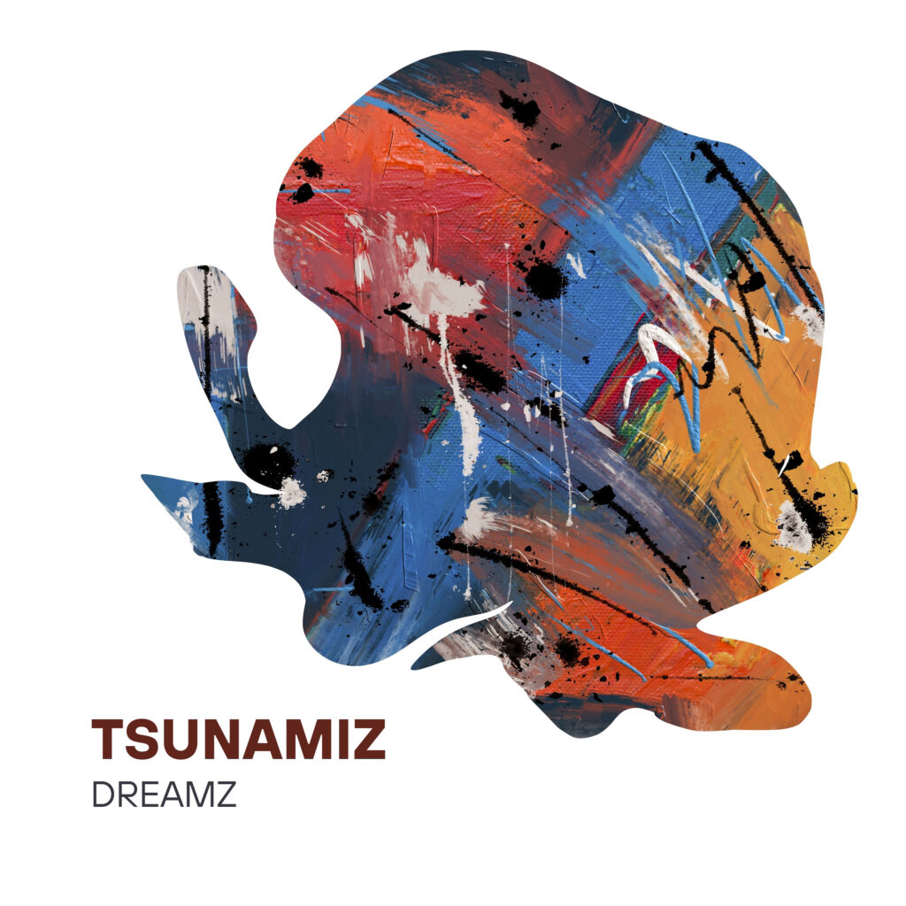 cover single art Tsunamiz Dreamz