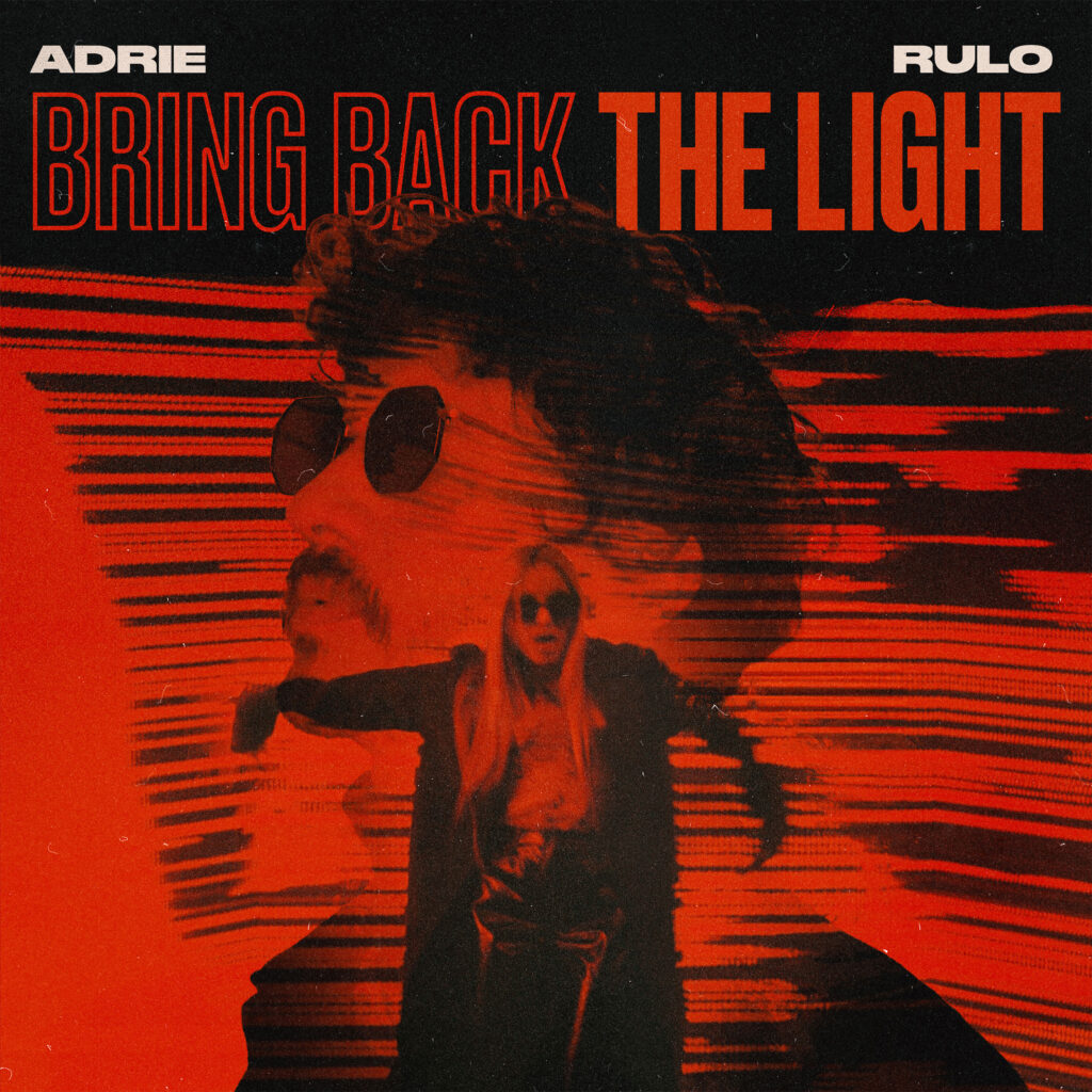 cover single art Adrie Bring Back the Light feat Rulo