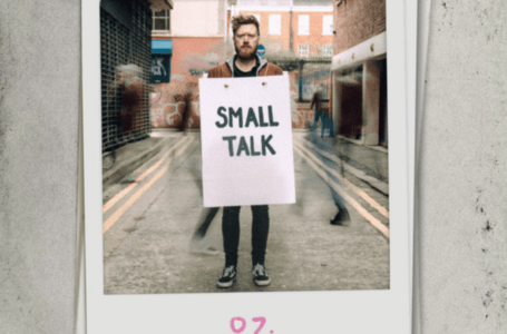 Gareth Dunlop profundiza en la vulnerabilidad con su nuevo sencillo “Small Talk”