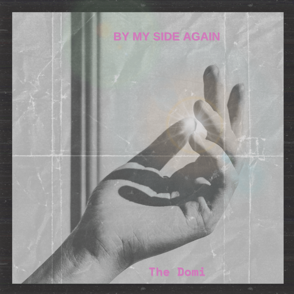 cover single art The Domi By My Side Again