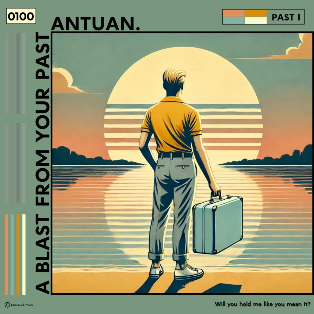 cover single art ANTUAN. A Blast From Your Past