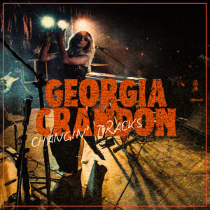 “Changin’ Tracks”: La voz de Georgia Crandon para superar la indecisión y priorizarse