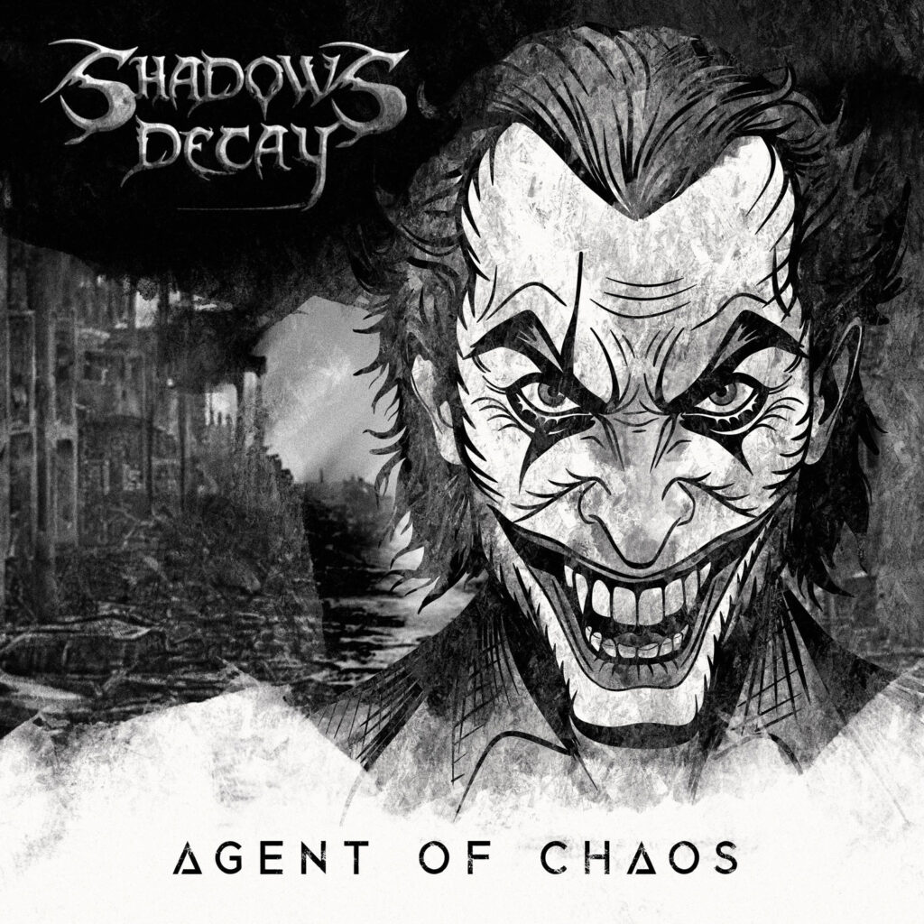 cover single art Shadows Decay Agent of Chaos