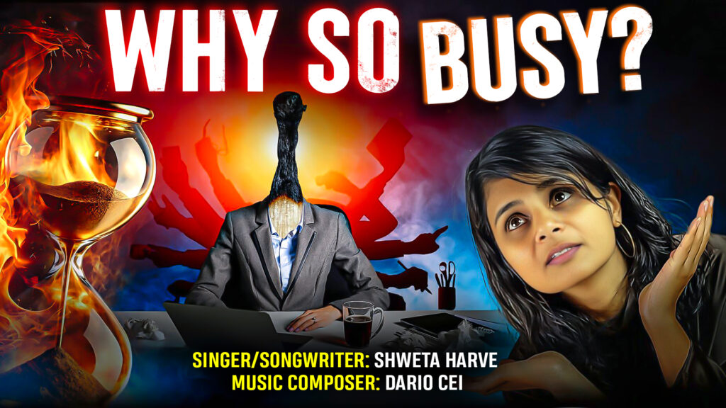 cover single art Shweta Harve Why So Busy?