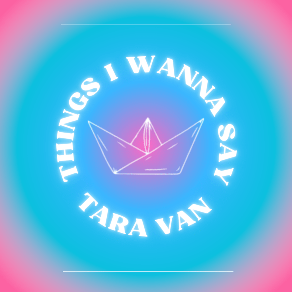 cover single art Tara Van Things I Wanna Say