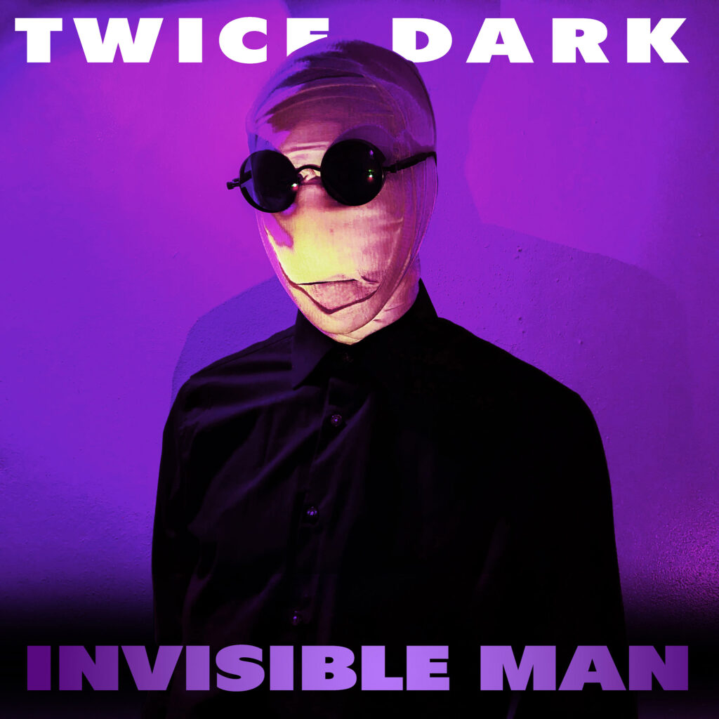 cover single art Twice Dark Invisible Man