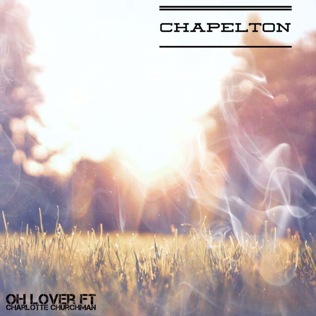 cover single art Chapelton Oh Lover