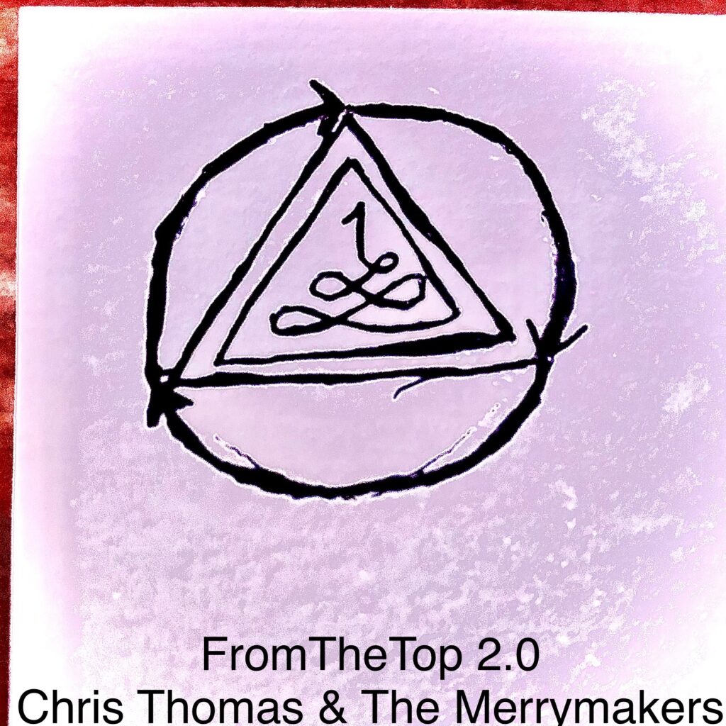 cover single art Chris Thomas & The Merrymakers FromTheTop .