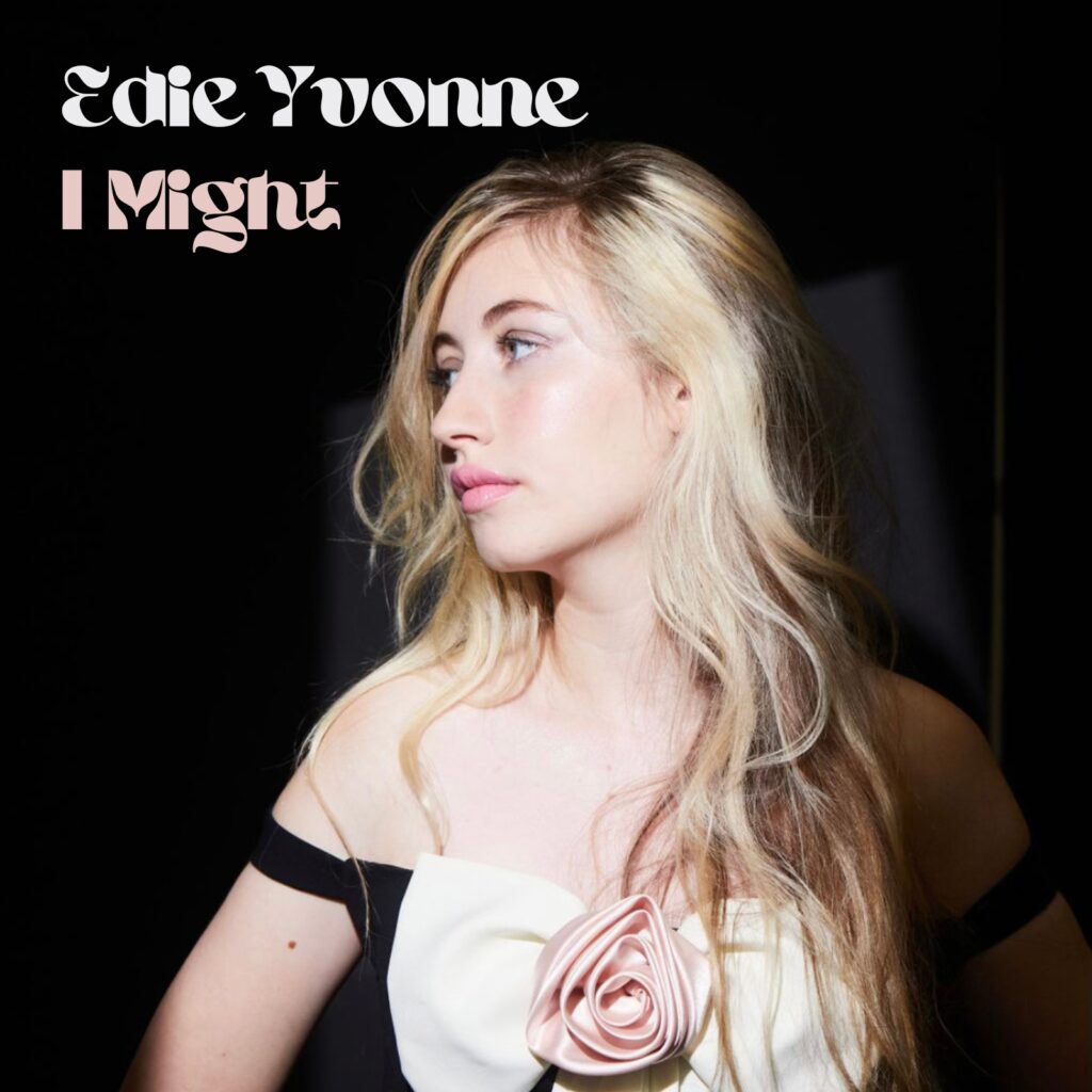 cover single art Edie Yvonne I Might