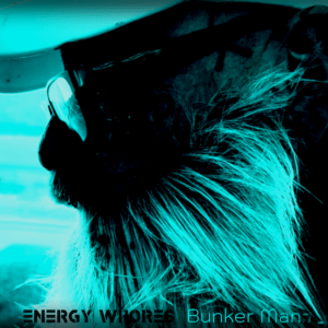 “Bunker Man” de Energy Whores: Un himno electrónico de distopía y reflexión
