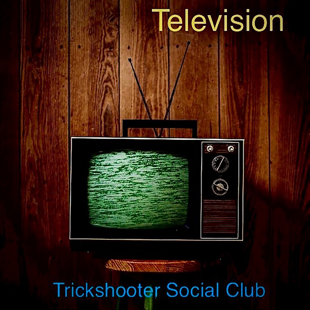  Una mirada nostálgica a la vida en “Television” de Trickshooter Social Club