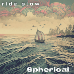 “Ride Slow”: Un viaje sonoro íntimo y emotivo de Spherical