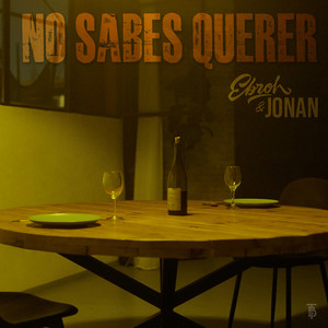 Cover Single Art Ebroh x Jonan No Sabes Querer