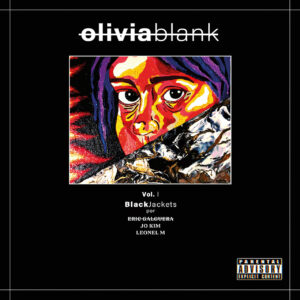 oliviablank estrena “Black Jackets Vol. I”, un viaje nostálgico entre rap y soul alternativo