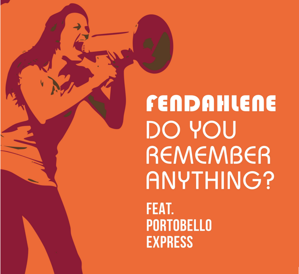 cover single art Fendahlene Do You Remember Anything?