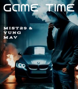Mist2’9 revoluciona la escena con “Game Time”