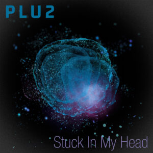 El EDM de Suecia sigue brillando con “Stuck In My Head” de Plu2