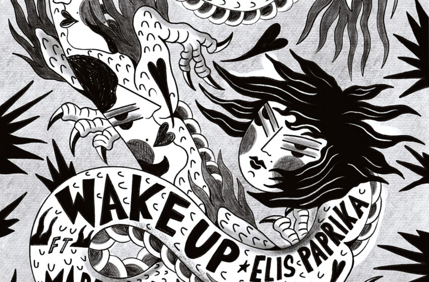  “Wake Up”: Elis Paprika y Mare Advertencia alzan la voz por los migrantes